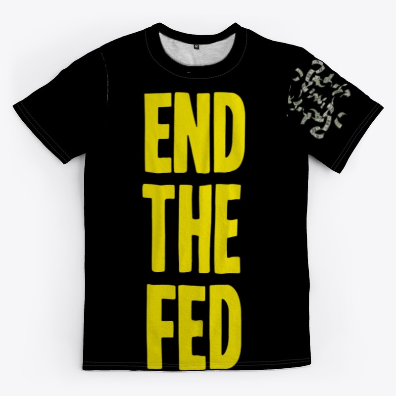 End The Fed!