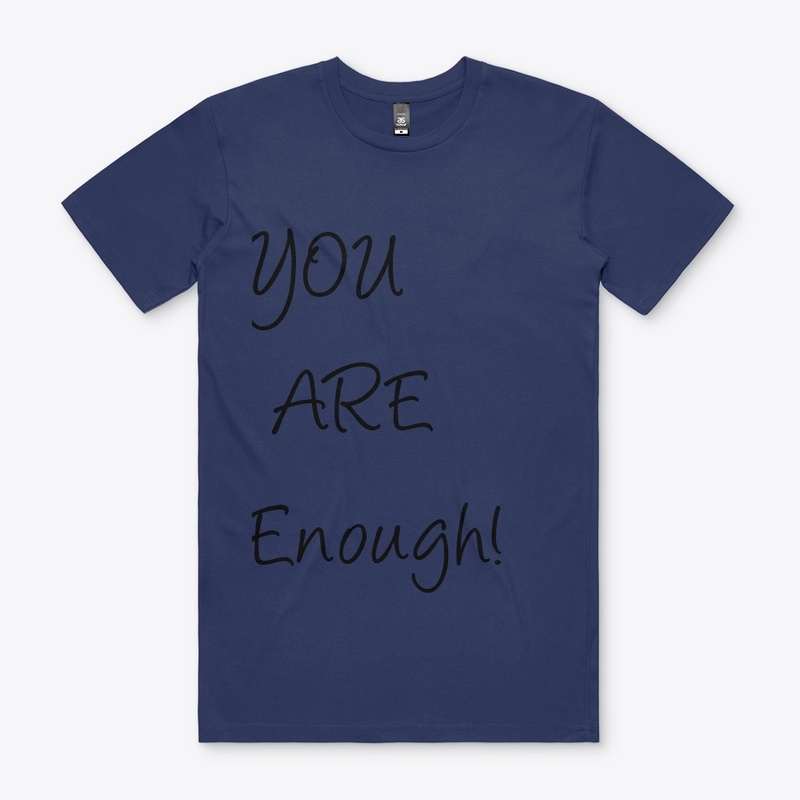 You Are Enough