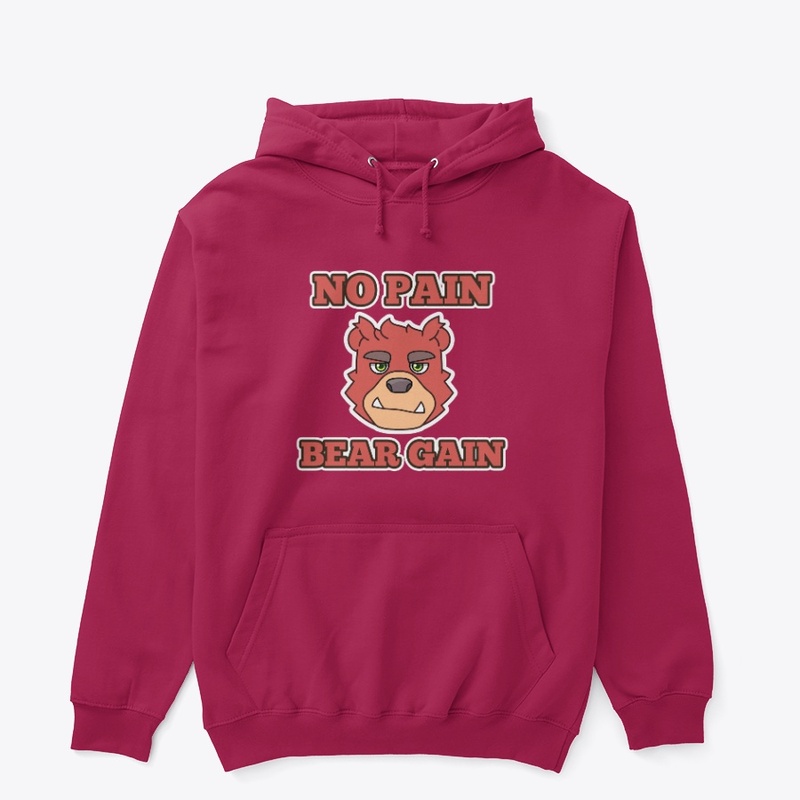 No Pain Bear Gain