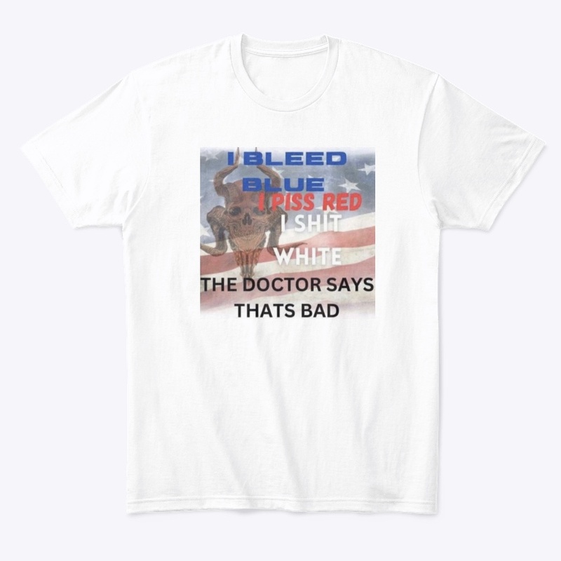 I bleed red white and blue