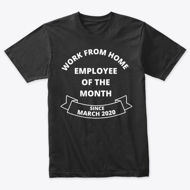 Work From Home Employee of The Month