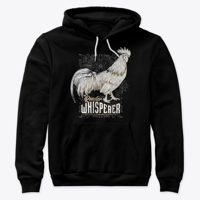 The Rooster Whisperer For Chicken Farmer