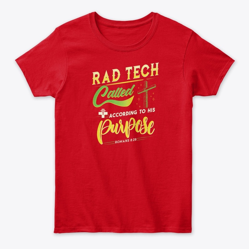RAD Tech Romans 8:28 Shirt 