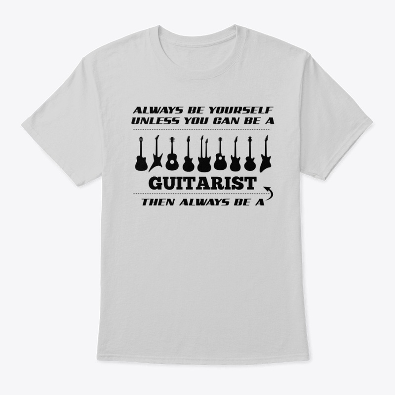 Always be a Guitarist