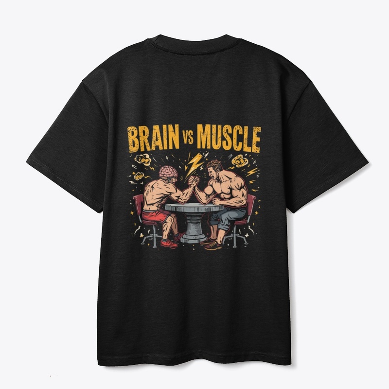 Brain vs Muscle – Mind vs Power