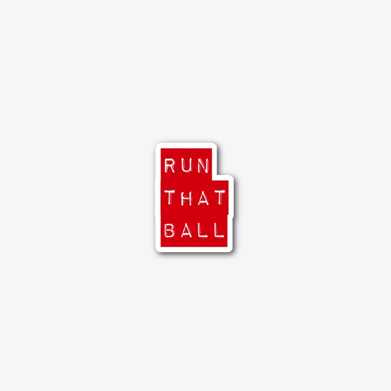 Run That Ball