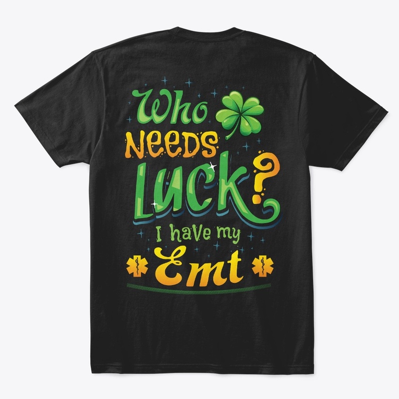 Lucky EMT Shirt 
