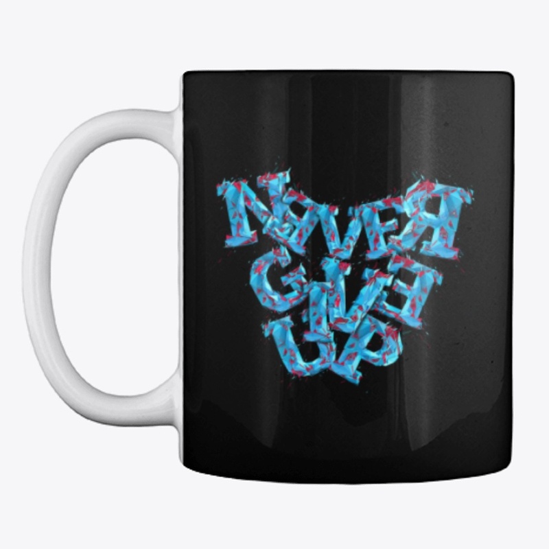 Never Give Up Unisex Shirt