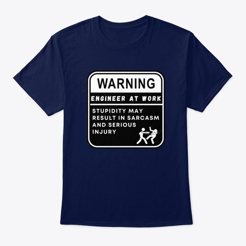 Engineer Warning Label