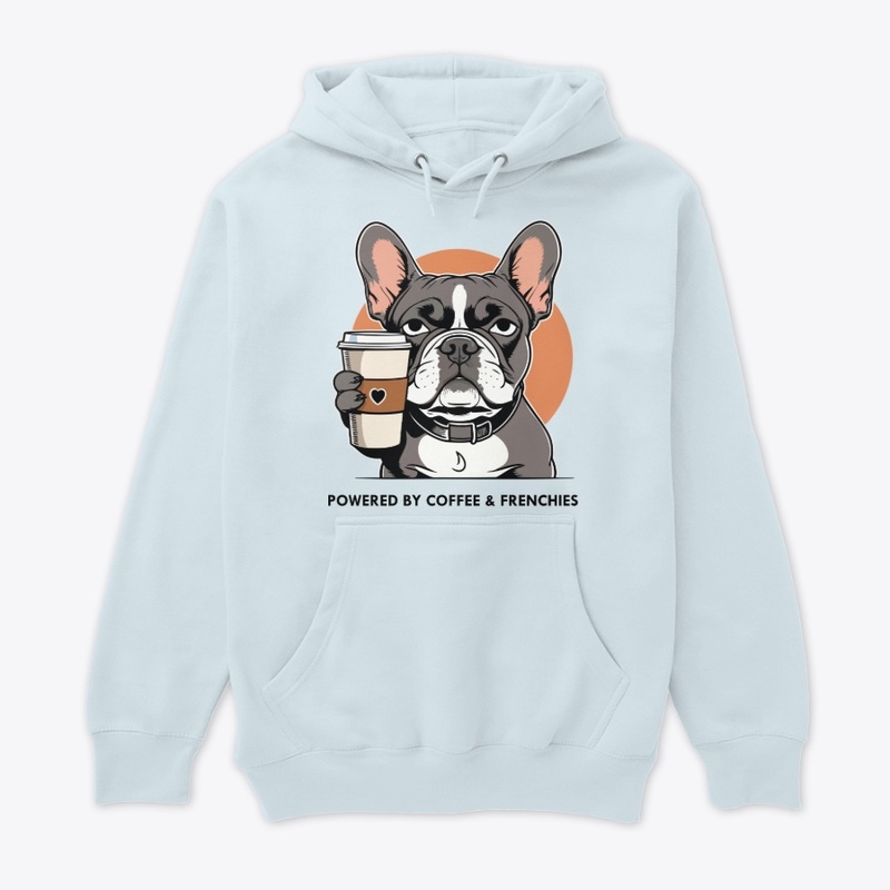Powered by Coffee & Frenchies
