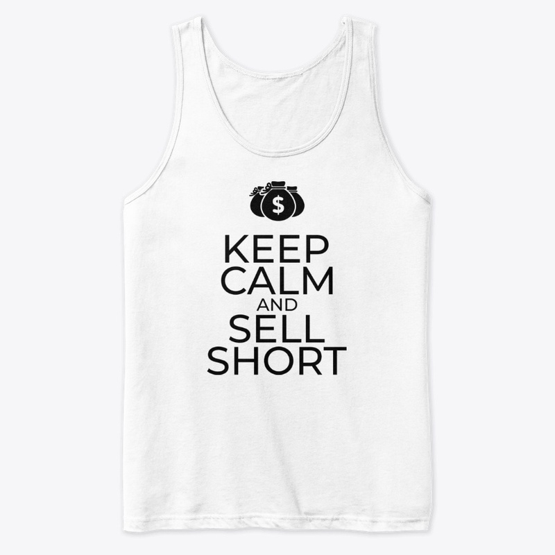Keep calm and sell short