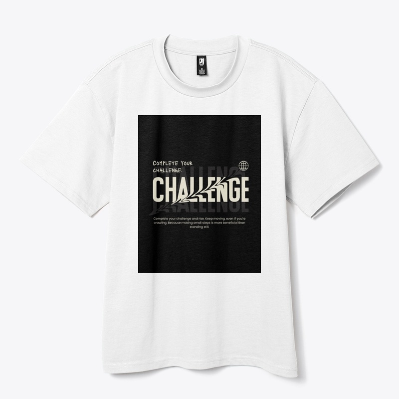 "Complete Your Challenge."