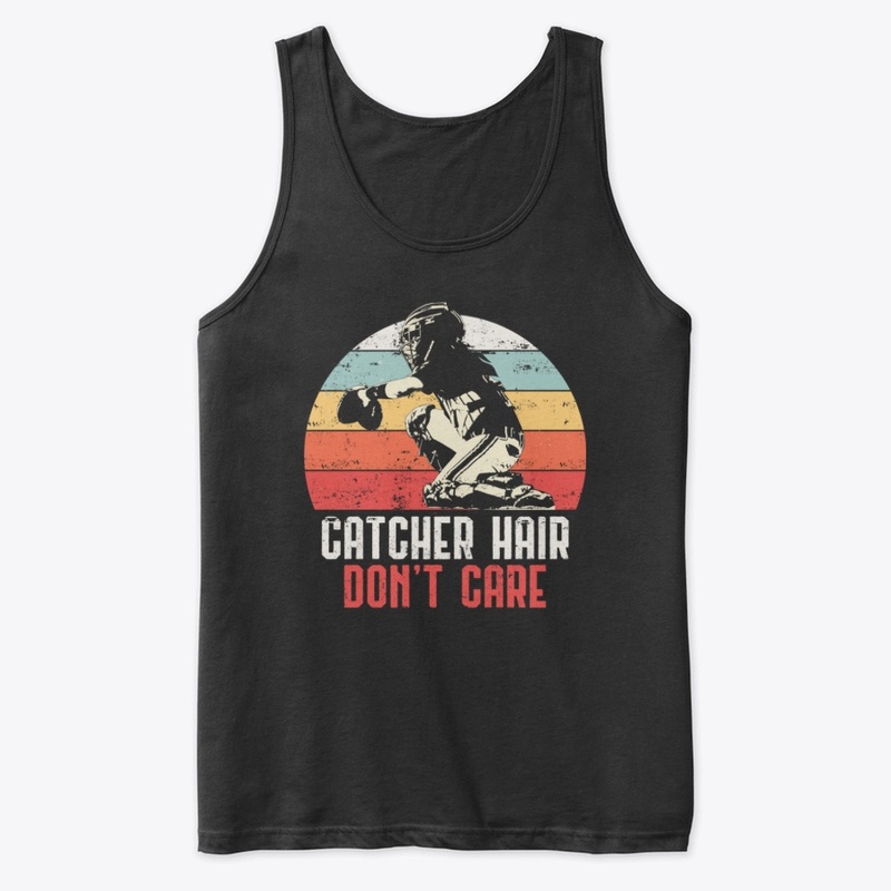 Love Softball Catcher Hair Dont T-shirt