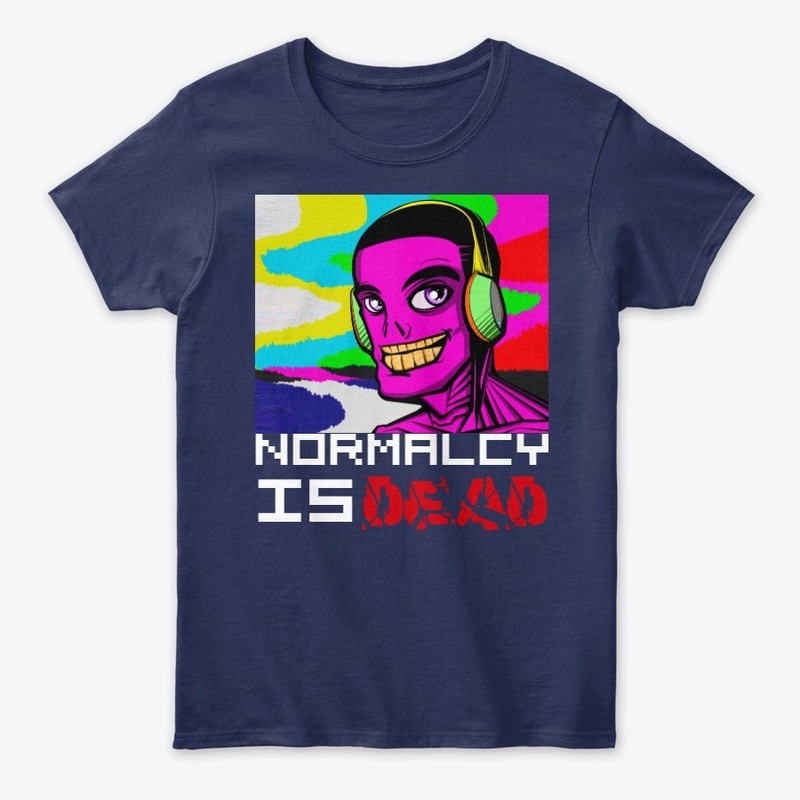 Normalcy is Dead