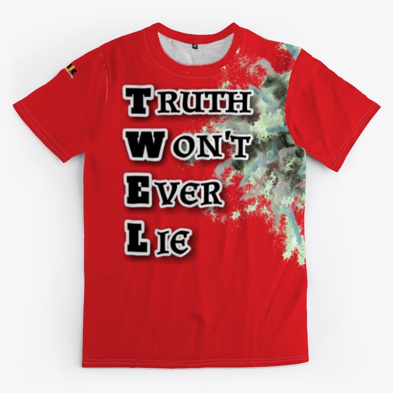 Truth Wont Ever Lie