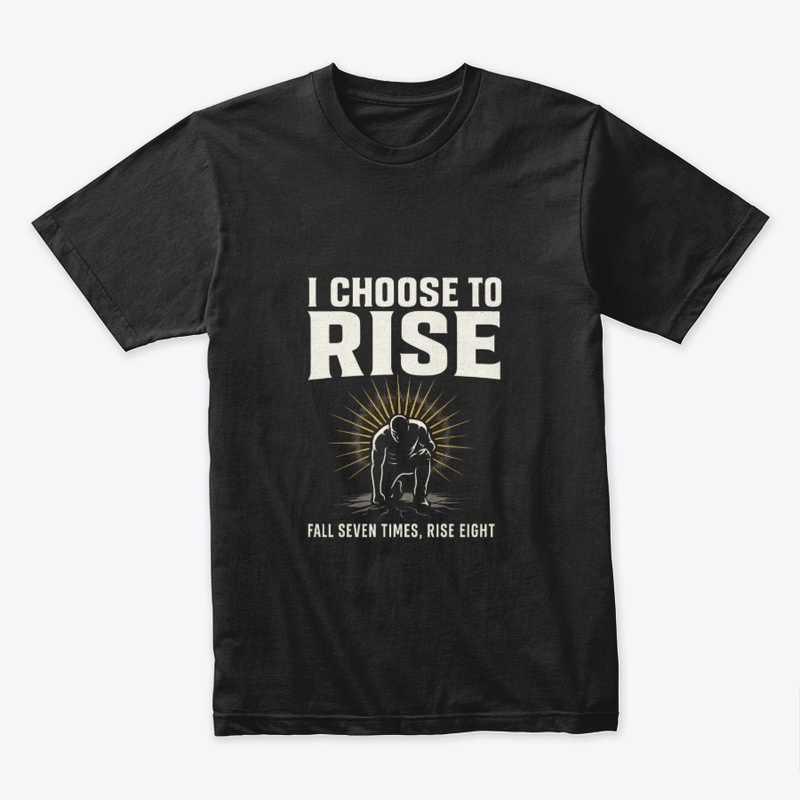 I Choose to Rise – Power Within Tee