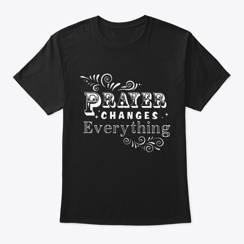 Prayer Changes Everything
