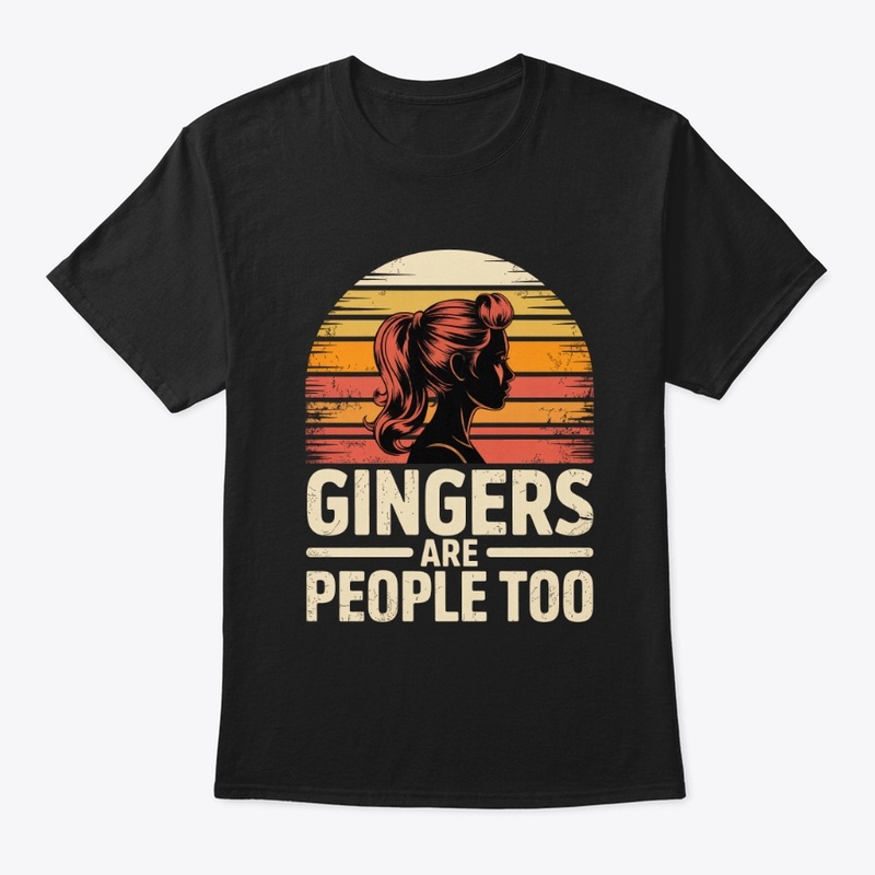 Gingers Are People Too