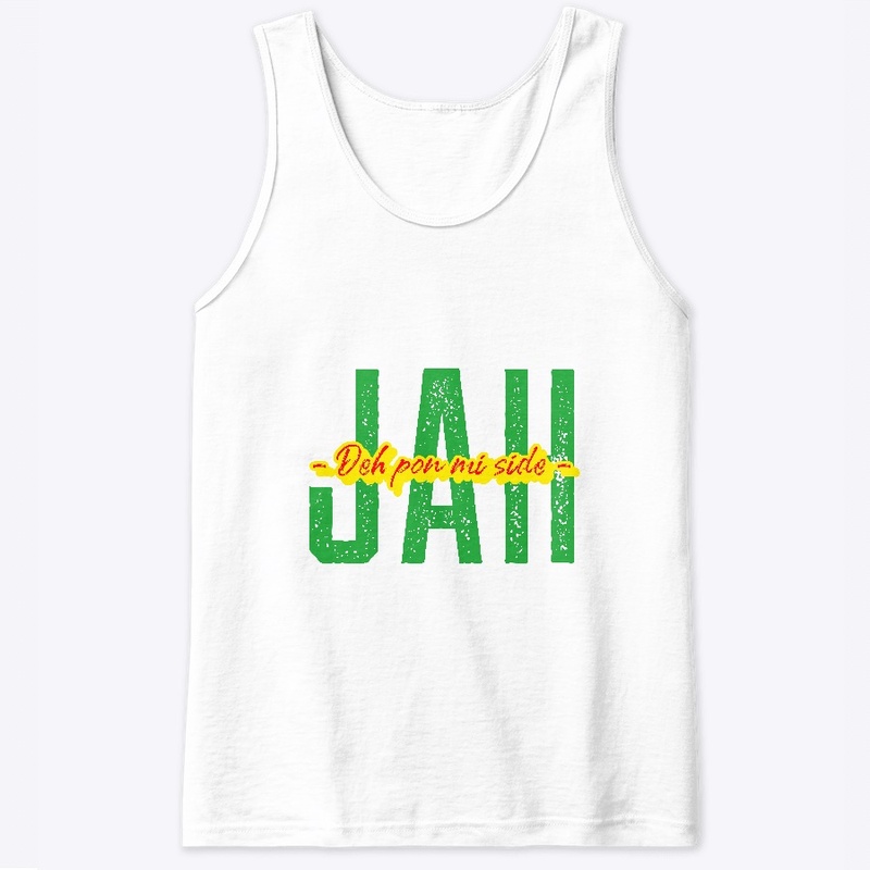 "Jah Deh Pon Mi Side"