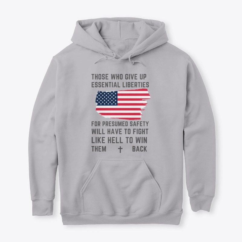 Those Who Give Up Essential Liberties