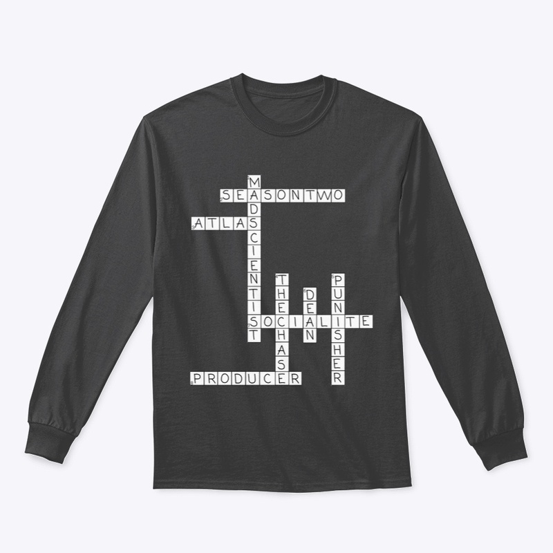 Season Two Chasers Long Sleeve