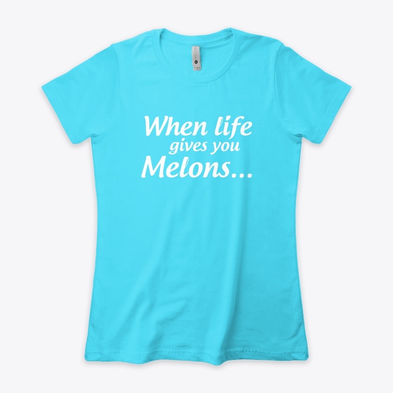 Melons for Life