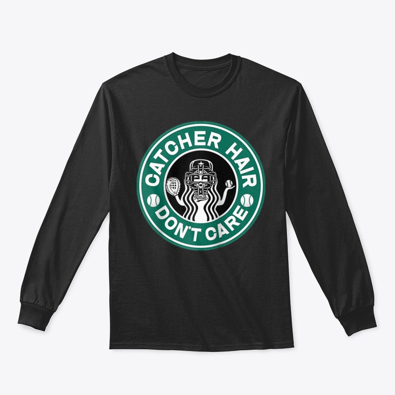 Catcher Hair Don't Care Softball Gift Gr