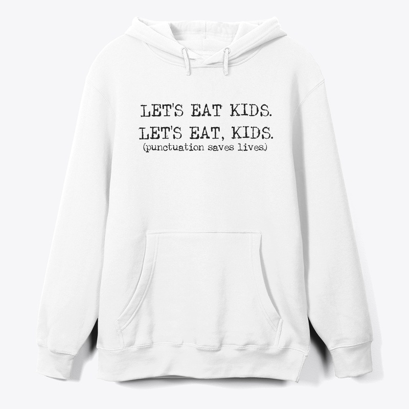 LET'S EAT KIDS!