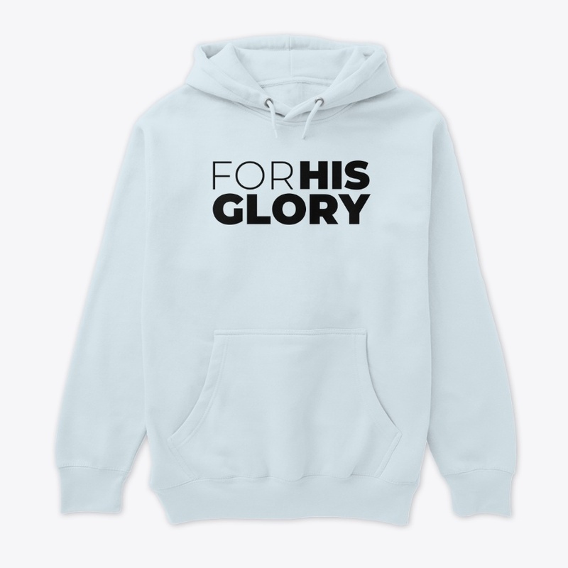 For His Glory - Blackout