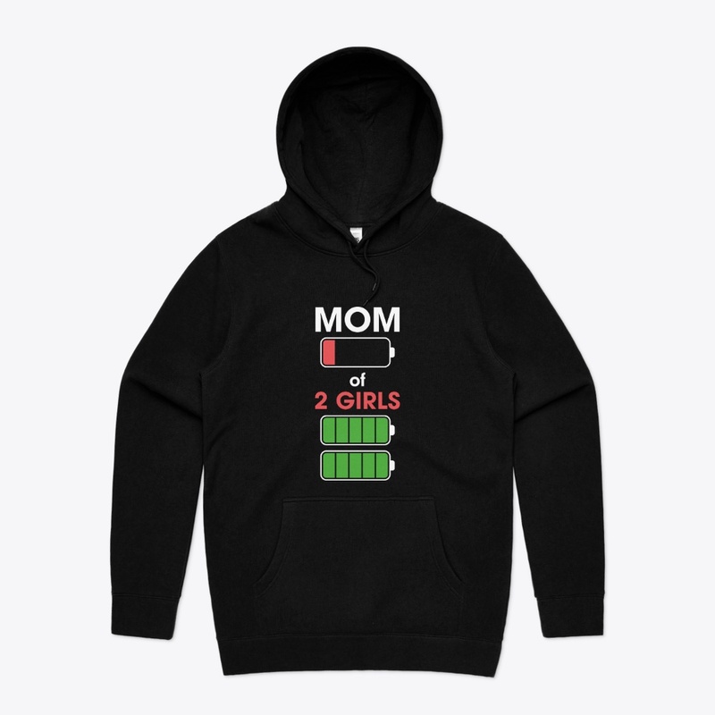 Mom of 2 Daughters Funny Mother With 2 K