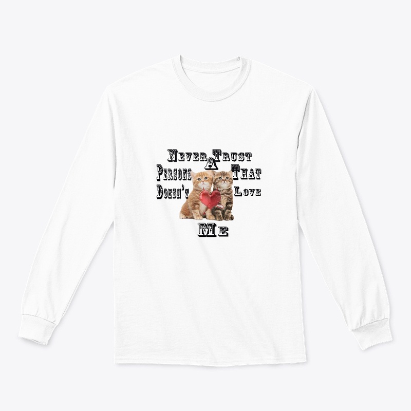 Never Trust Desn'tlove Cat