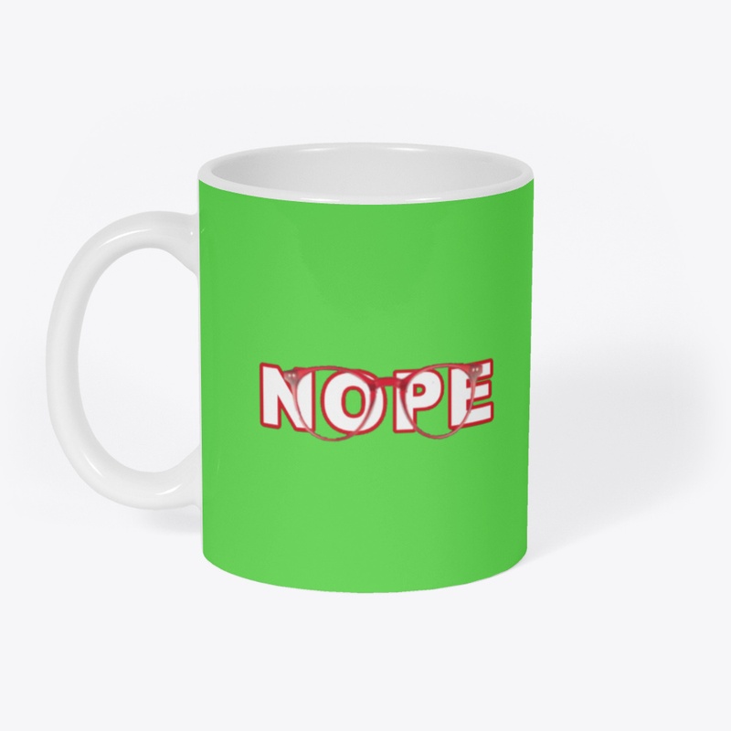 NOPE Mug