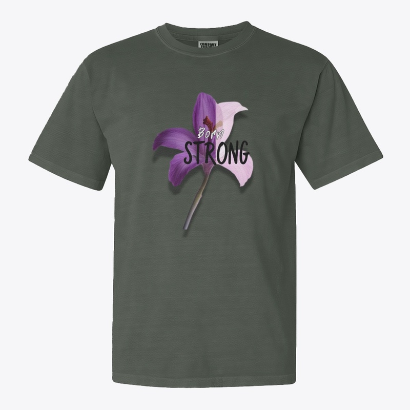 Born Strong  Purple Lily Floral 