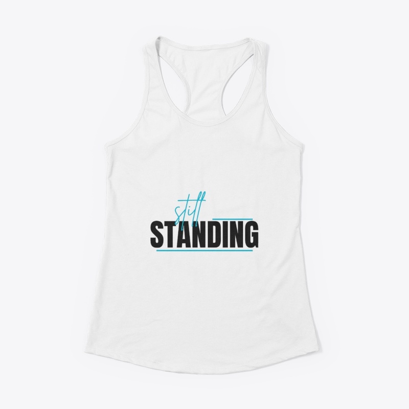 Still standing creative design