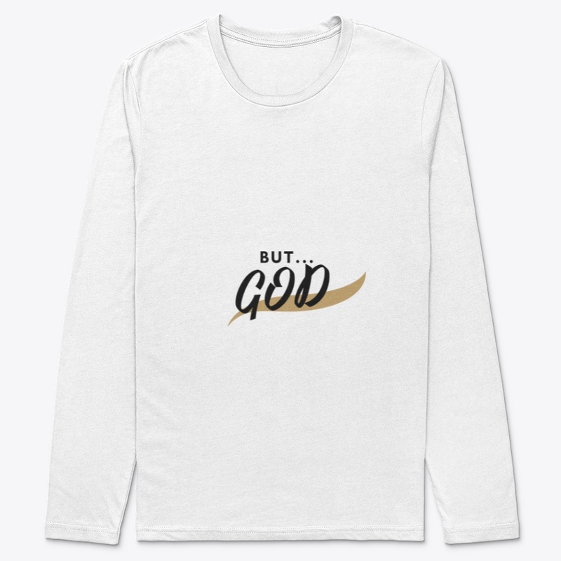 But GOD