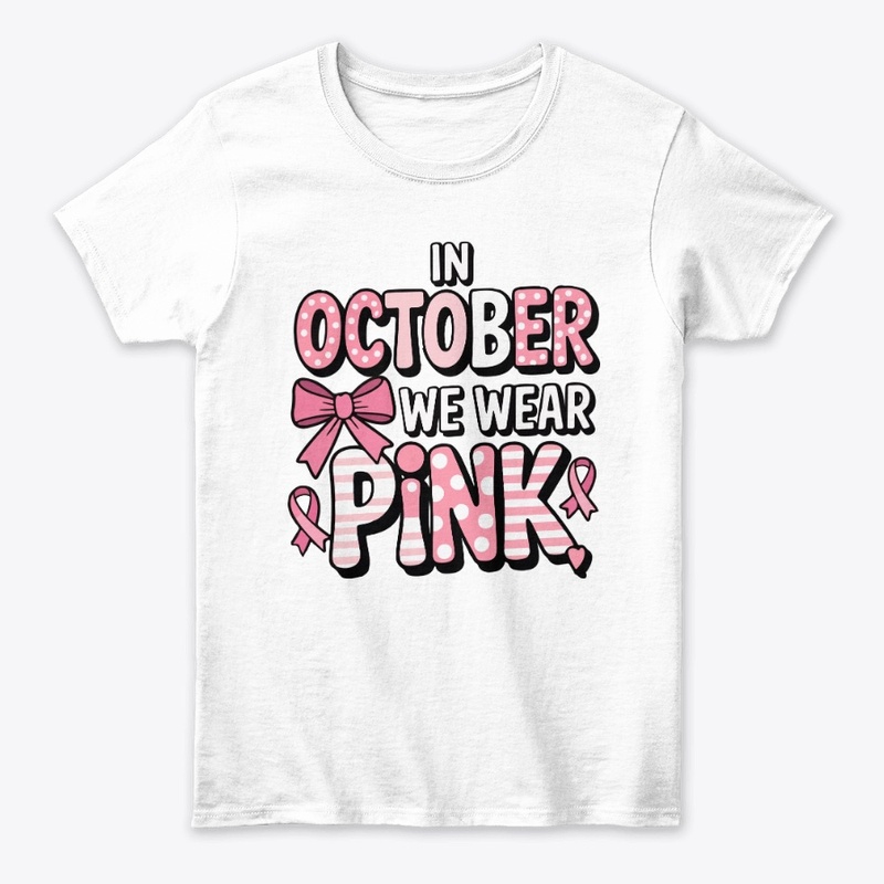 in october we wear pink