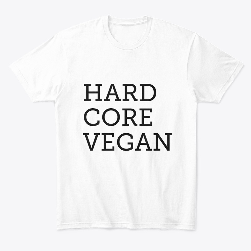 hard core vegan 