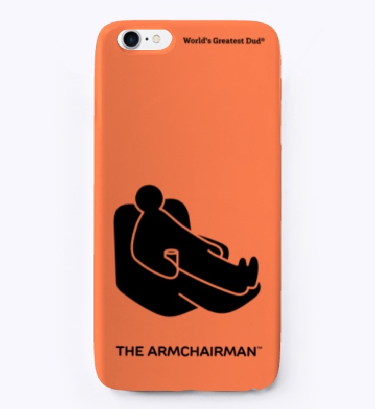 World's Greatest Dud® The Armchairman™