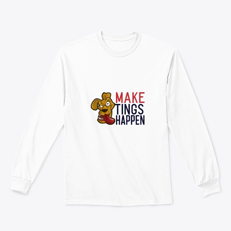 Make tings happen dog tees