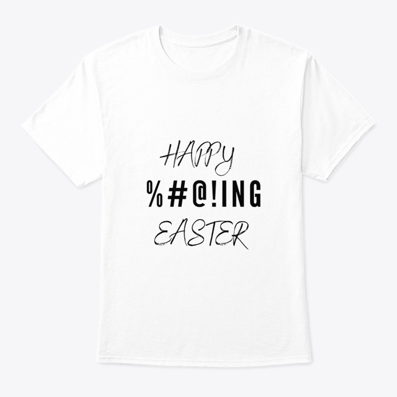 Happy %#@!ing Easter