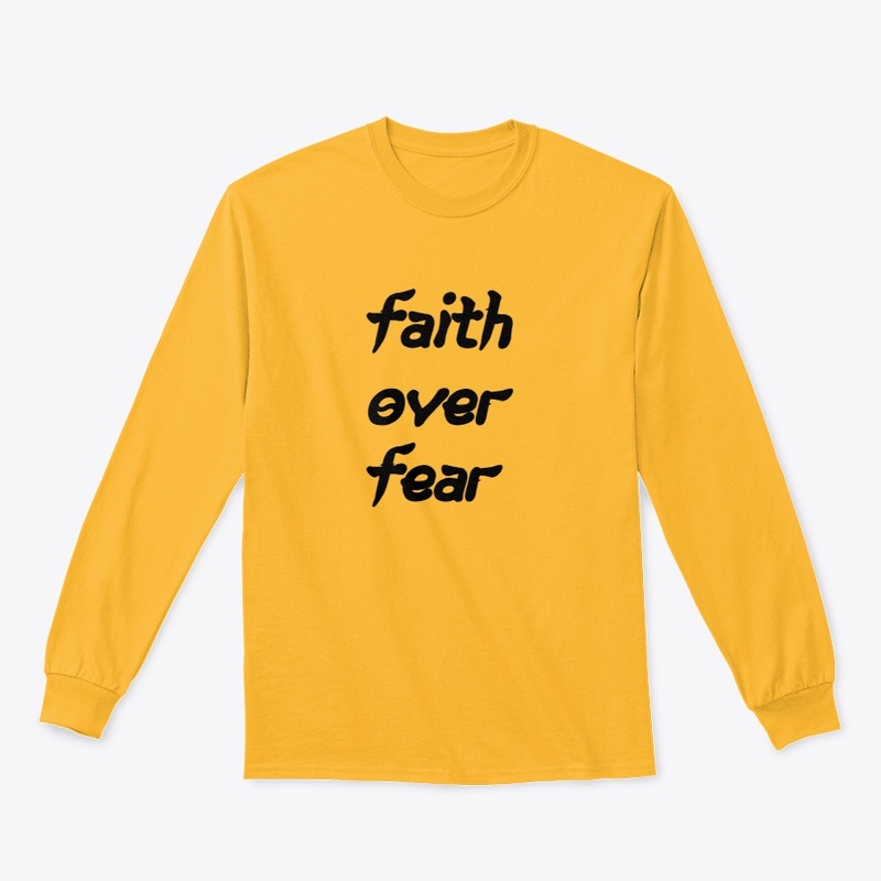 Faith Over Fear