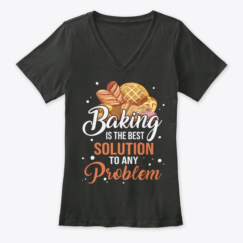 Funny Baking Lover Gift, Best Solution