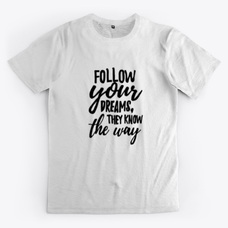 Motivation- Follow Your Dream