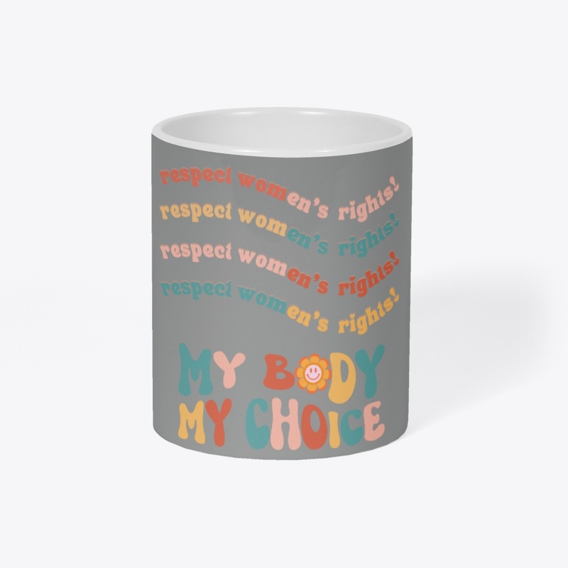 My Body, My Choice