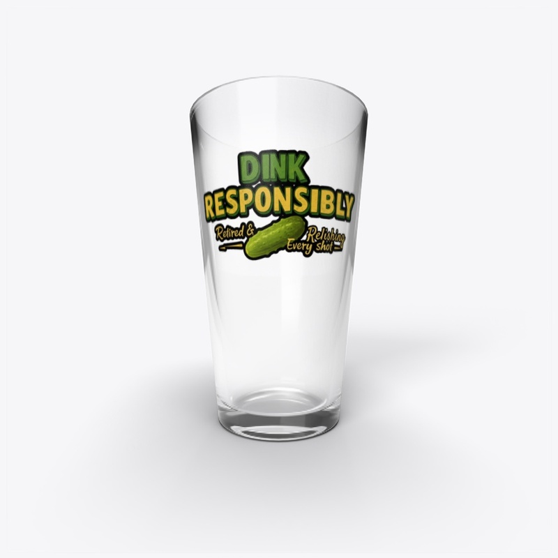 	Dink Responsibly