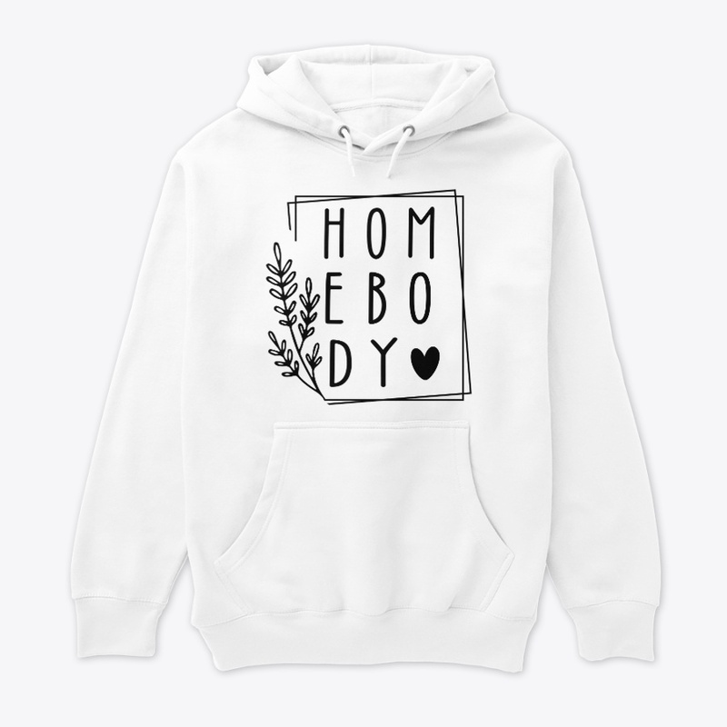 Homebody