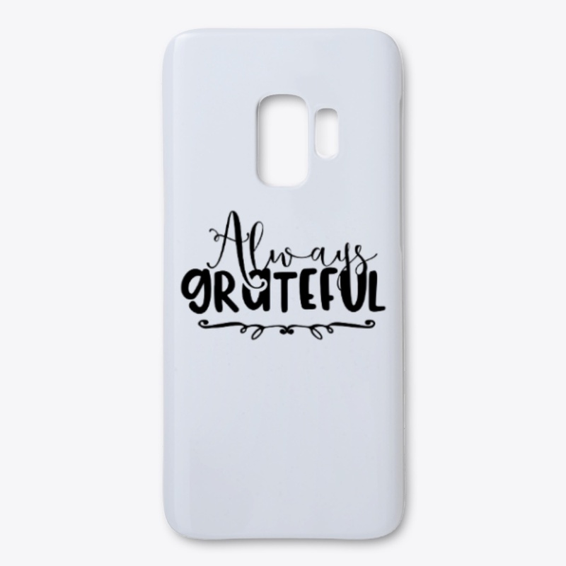 always grateful