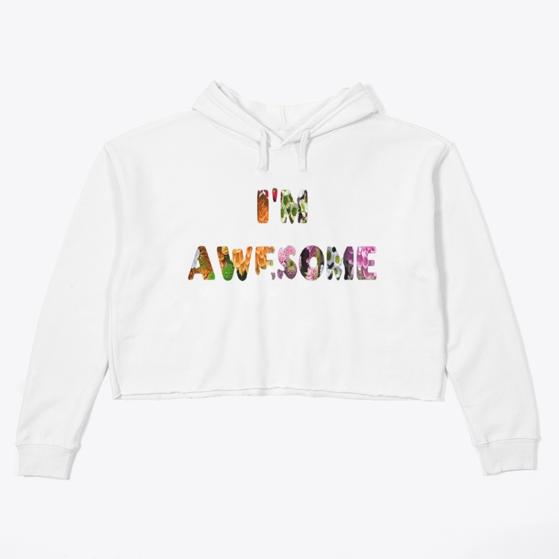 I'M AWESOME