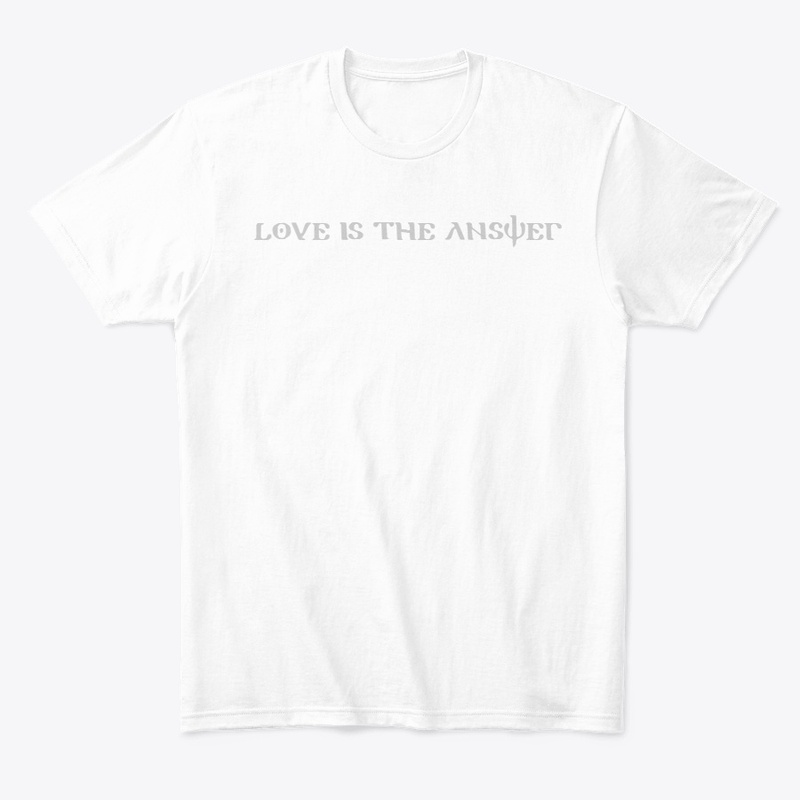 LOVE IS THE ANSWER
