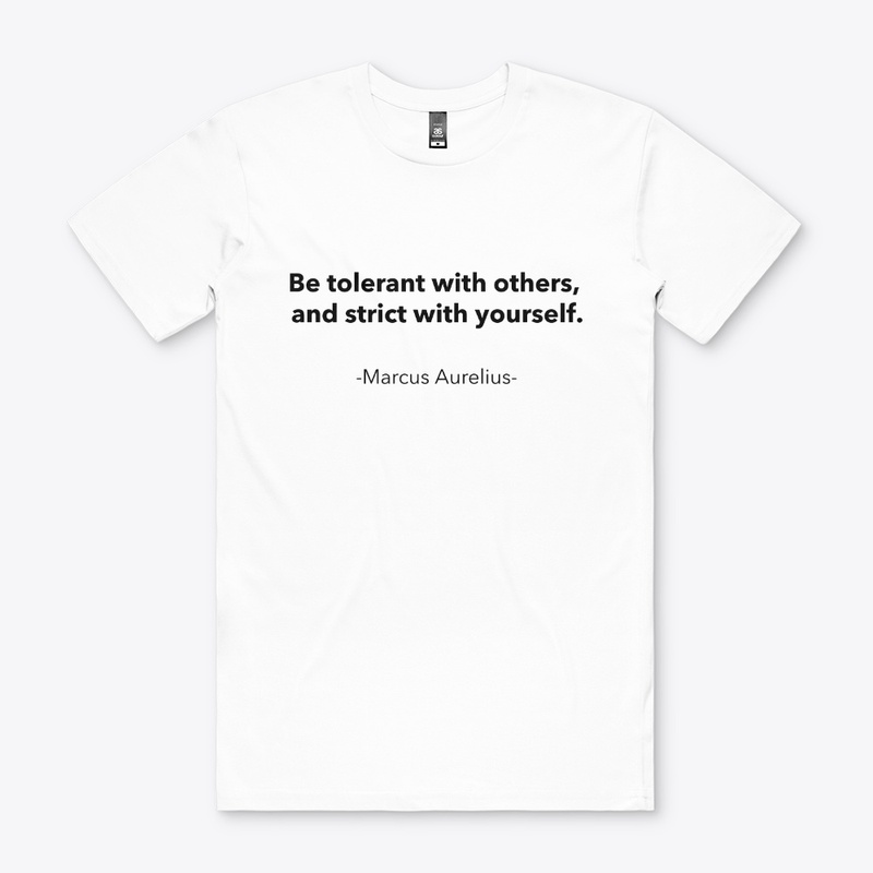 Tolerant Of Others, Strict With Yourself